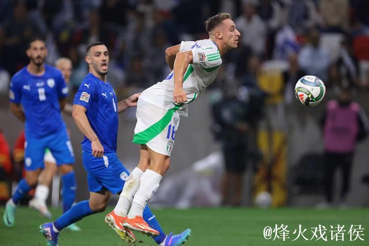 欧国联-弗拉泰西与基恩破门 意大利2-1战胜以色列